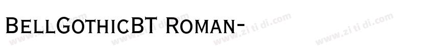 BellGothicBT Roman字体转换